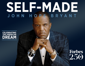 Operation HOPE Founder, Chairman, and CEO John Hope Bryant Named to Forbes Self-Made 250 List